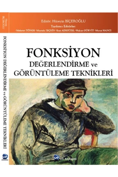 Fonksiyon Değerlendirme Ve Görüntüleme Teknikleri