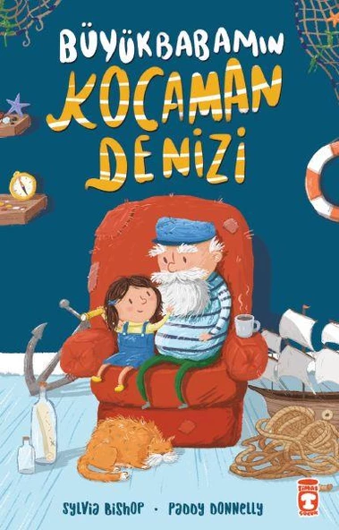 Büyükbabamın Kocaman Denizi SYLVIA BISHOP