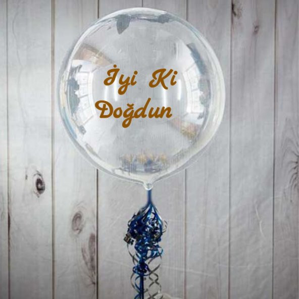 ŞEFFAF BALON VE İYİ Kİ DOĞDUN STİCKER ETİKETİ İLE BİRLİKTE ALTIN