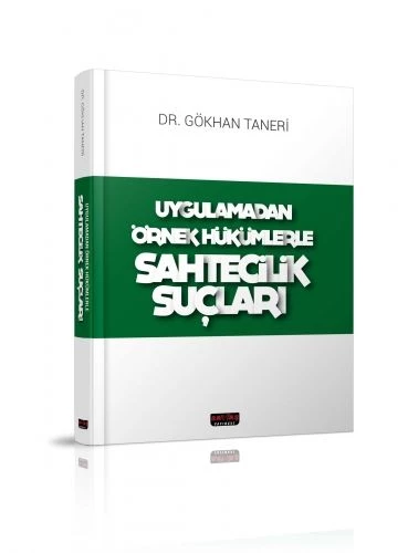 Sahtecilik Suçları - Gökhan Taneri