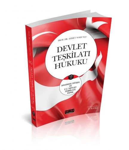 Devlet Teşkilatı Hukuku - Ahmet Nohutçu - 3