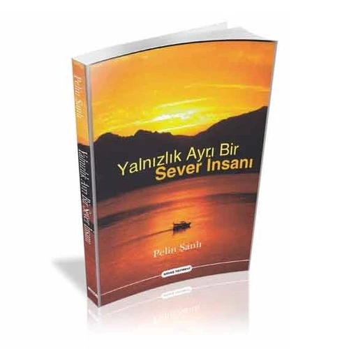 Yalnızlık Ayrı Bir Sever İnsanı - Pelin Şanlı ürün görseli 1