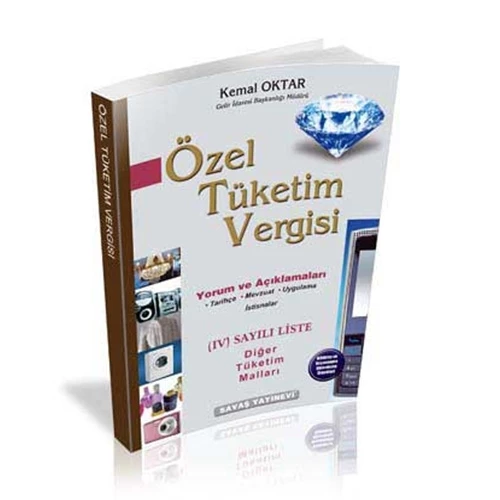 Özel Tüketim Vergisi 4 Diğer Tüketim Malları - Sayılı Liste