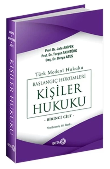 Türk Medeni Hukuku Başlangıç Hükümleri - Kişiler Hukuku (1.Cilt) ürün görseli 1