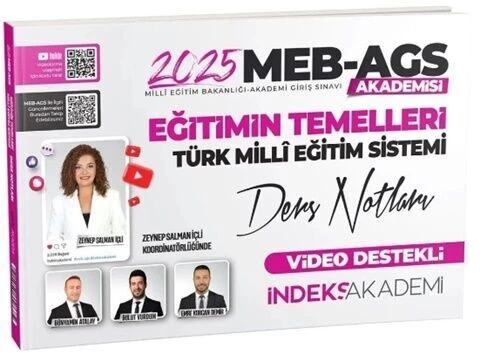 2025 MEB AGS Akademisi Eğitimin Temelleri ve Türk Milli Eğitim Sistemi Video Ders Notları İndeks