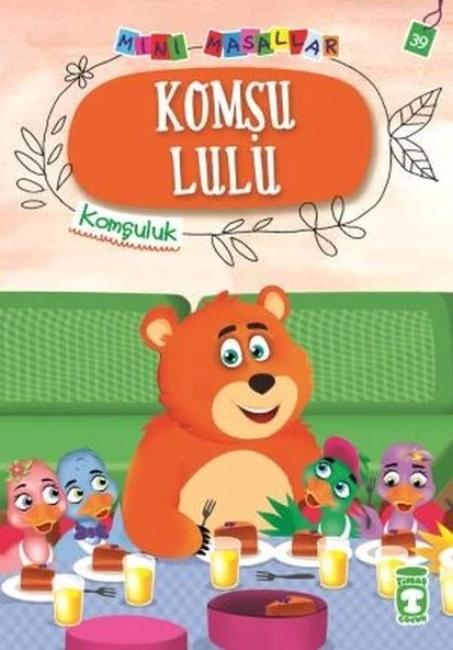 Komşu Lulu - Mini Masallar 4 (39) - 1