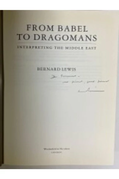 Demirören Yayınları  From Babel to Dragomans: Interpreting the Middle East- Bernard Lewis - 2