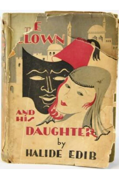 Demirören Yayınları  The Clown and His Daughter- Halide Edib Adıvar