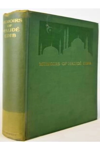 Demirören Yayınları  Memoırs of Halide Edib - 2