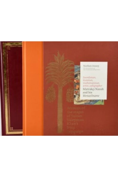 Demirören Yayınları  Swordsman, Historian, Mathematician, Artist, Calligrapher Matrakçı Nasuh And His Menazilname - 2