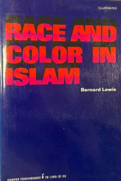 Demirören Yayınları  Race and Color in Islam- Bernard Lewis (İthaflı- İmzalı)