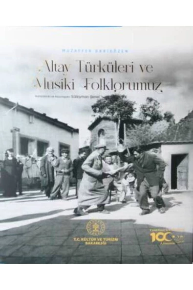 Demirören Yayınları  Altay Türküleri ve Musiki Folklorümüz- Muzaffer Sarısözen