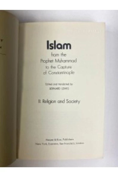 Demirören Yayınları  Islam: From the Prophet Muhammad to the Capture of Constantinople (I-II Volume)- Bernard Lewis - 3