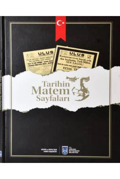 Demirören Yayınları  Tarihin Matem Sayfaları- Ankara Büyükşehir Belediyesi
