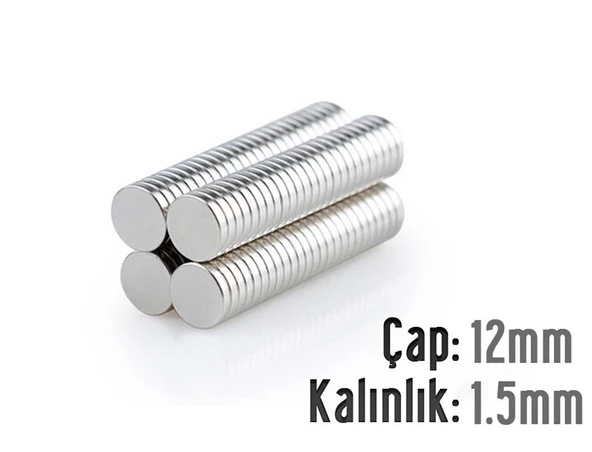 Neodyum Mıknatıs Silindir Çap 12mm , Kalınlık 1.5mm ( 10 Adet)