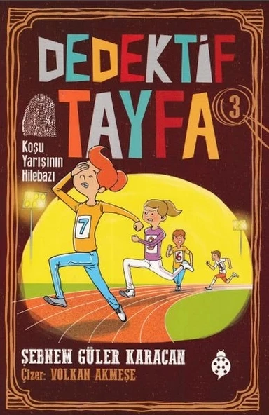 Dedektif Tayfa 3 - Koşu Yarışının Hilebazı