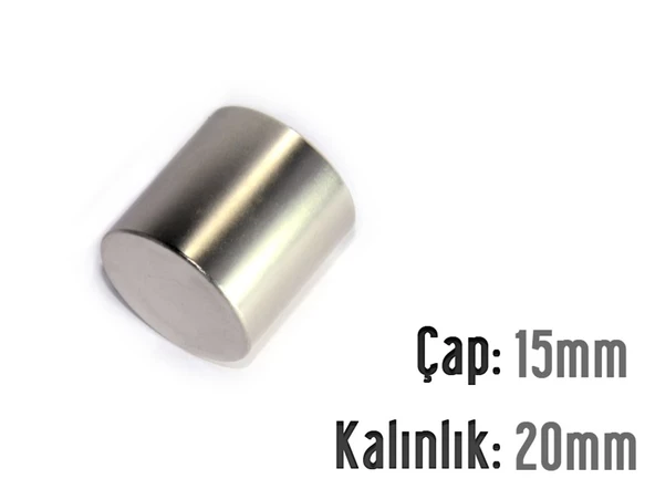 Neodyum Mıknatıs Silindir Çap 15mm , Kalınlık 20mm ( 2 Adet)