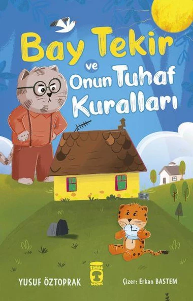 Bay Tekir ve Onun Tuhaf Kuralları YUSUF ÖZTOPRAK
