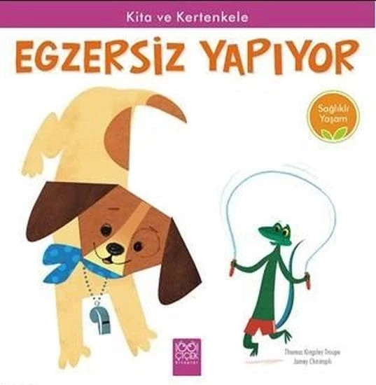 Sağlıklı Yaşam - Kita ve Kertenkele Egzersiz Yapıyor