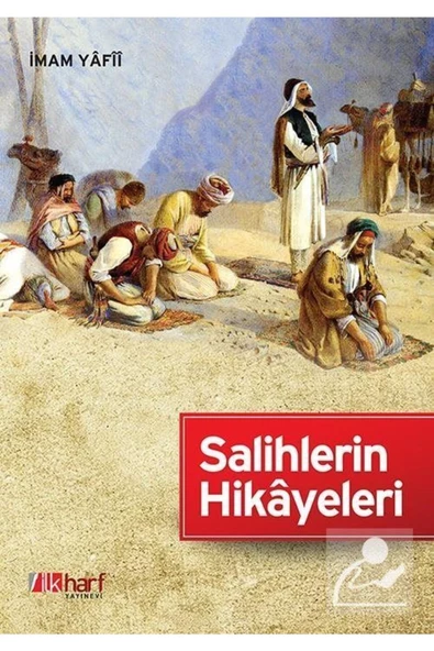 İlk Harf Yayınevi Salihlerin Hikayeleri