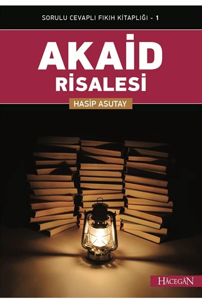 Hacegan Yayıncılık Akaid Risalesi / Hasip Asutay / / 9786054491964 ürün görseli
