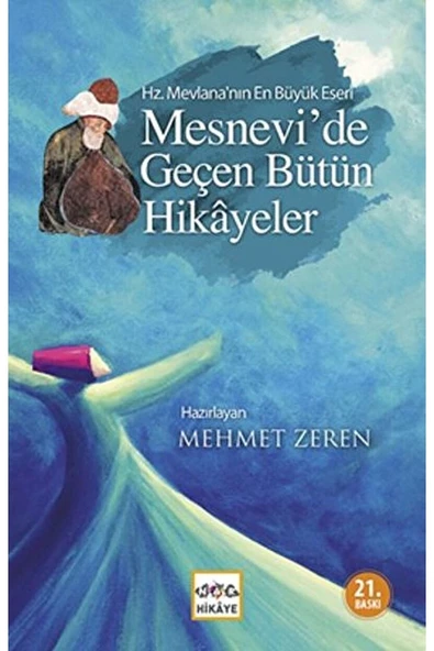 Nar Yayınları Mesnevi’de Geçen Bütün Hikayeler / Mehmet Zeren / / 9789944281591