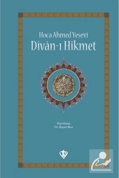Türkiye Diyanet Vakfı Yayınları Divanı Hikmet (HOCA AHMET YESEVİ) (ŞAMUA-CİLTLİ)