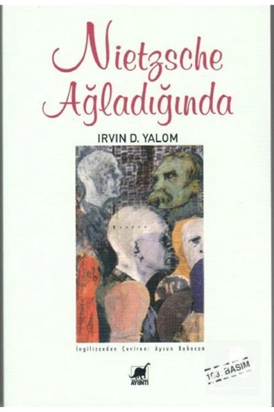 Ayrıntı Yayınları Nietzsche Ağladığında