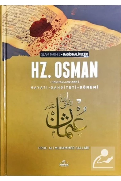 Ravza Yayınları Iıı. Halife Hz. Osman (RA) Hayatı, Şahsiyeti Ve Dönemi (ŞAMUA-CİLTLİ)