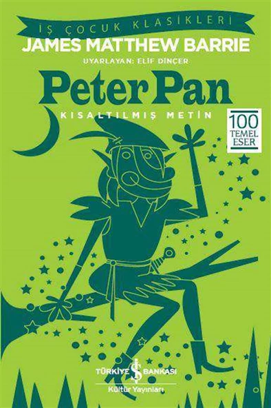 Peter Pan – Kısaltılmış Metin