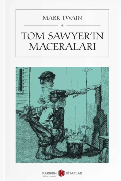 Karbon Kitaplar Tom Sawyer'in Maceraları (Cep Boy)