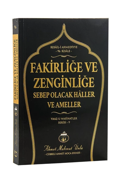Cübbeli Ahmet Hoca Yayıncılık Fakirliğe Ve Zenginliğe Sebep Olacak Haller Ve Ameller - Ahmet Mahmut Ünlü