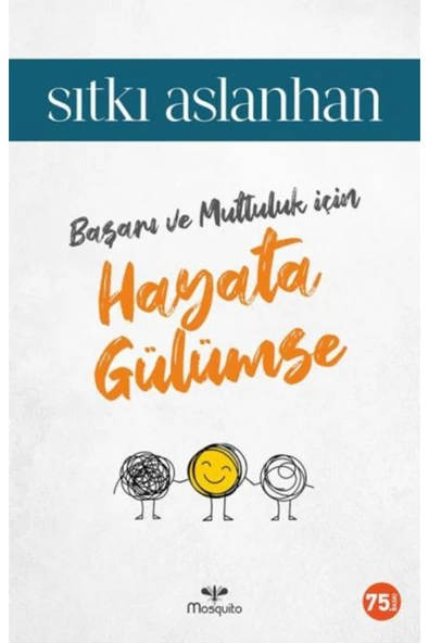 Mosquito Hayata Gülümse