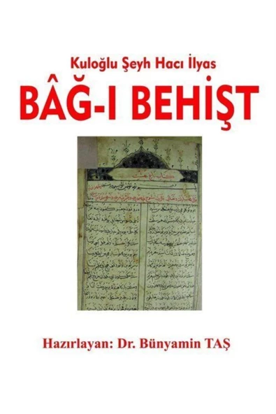 Serüven Kitap Kuloğlu Şeyh Hacı Ilyas Bağ-ı Behişt (2 CİLT TAKIM)