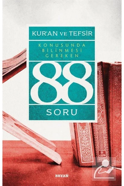 Beyan Yayınları Kur'an Ve Tefsir Konusunda Bilinmesi Gereken 88 Soru ürün görseli
