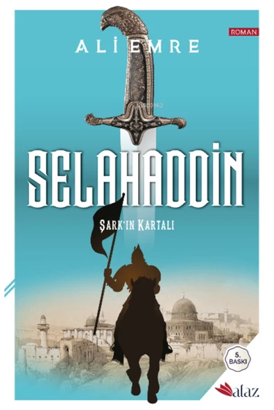 Alaz Yayıncılık Selahattin Şarkı'ın Kartalı - 1