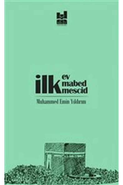 Mgv Yayınları İlk Ev, İlk Mabed, İlk Mescid