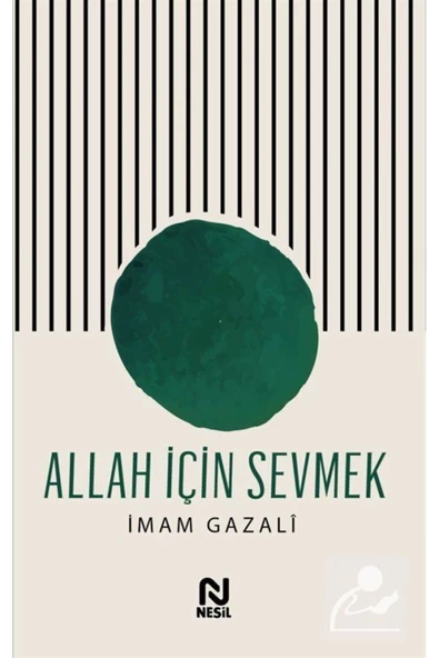 Nesil Yayınları Allah Için Sevmek