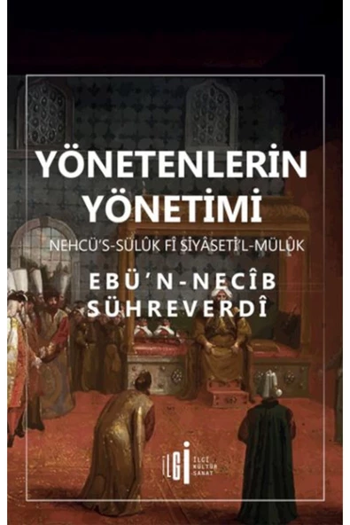 İlgi Kültür Sanat Yayıncılık Yönetenlerin Yönetimi