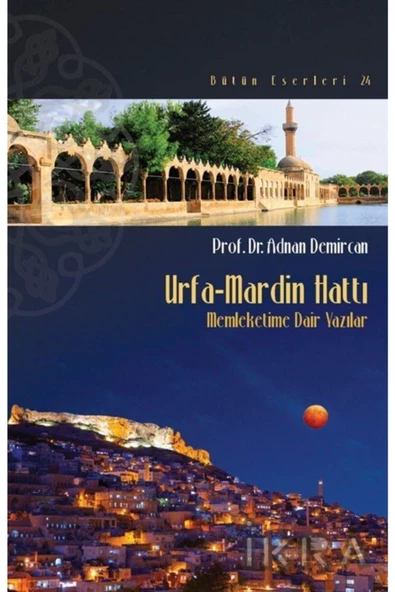 Beyan Yayınları Urfa-mardin Hattı / Adnan Demircan / / 9789754736823