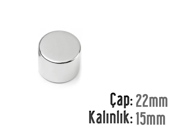 Neodyum Mıknatıs Silindir Çap 22mm , Kalınlık 15mm   ( 1 Adet)