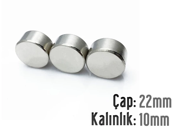 Neodyum Mıknatıs Silindir Çap 22mm , Kalınlık 10mm   ( 2 Adet)