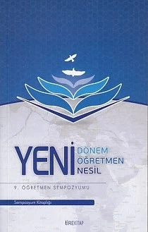 9. Öğretmen Sempozyumu - Yeni Dönem, Yeni Öğretmen, Yeni Nesil