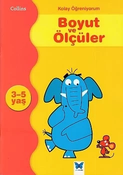 Kolay Öğreniyorum Boyut ve Ölçüler (3-5 Yaş)