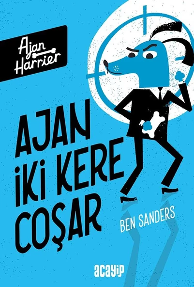 Ajan Harrier/Ajan İki Kere Coşar/Ben Sanders/Acayip