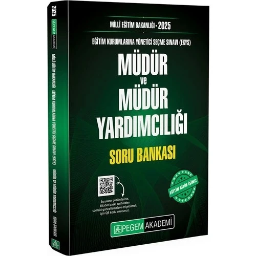 PEGEM 2025 MEB MÜDÜR VE MÜDÜR YARDIMCILIĞI SORU BANKASI