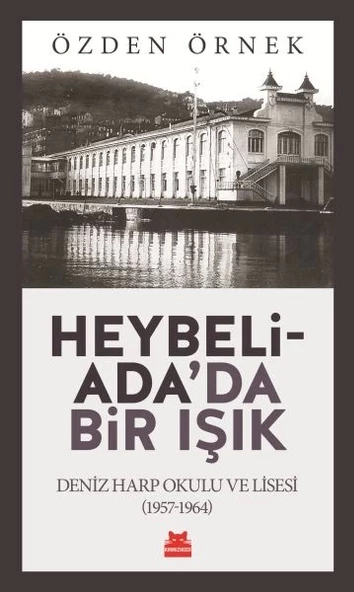Heybeliada'da Bir Işık - 1