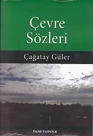 Çevre Sözleri