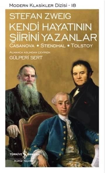 Kendi Hayatının Şiirini Yazanlar - Modern Klasikler Dizisi