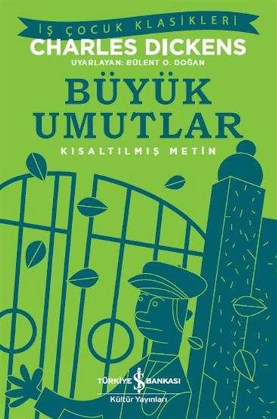 Büyük Umutlar – Kısaltılmış Metin